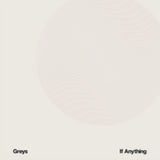 Greys CD - If Anything