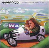 Wammo CD - Faster Than The Speed Of Suck