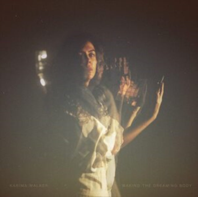 Karima Walker Cassette - Waking The Dreaming Body