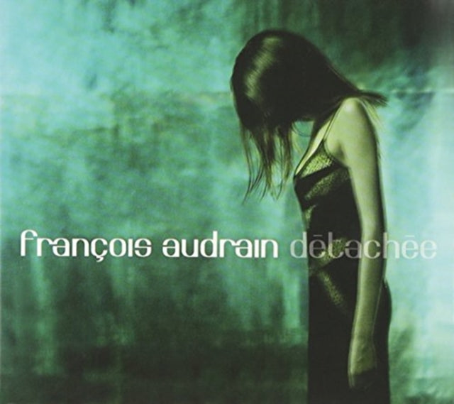 Francois Audrian CD - Detachee