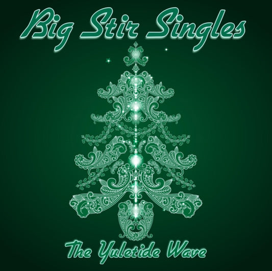 Various Artists CD - Big Stir Singles: The Yuletide Wave