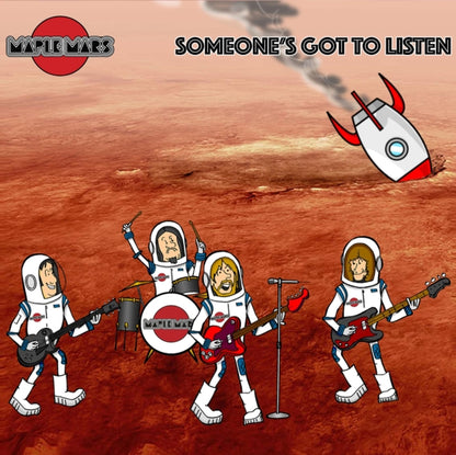 Maple Mars LP - Someones Got To Listen