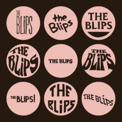 The Blips LP - The Blips