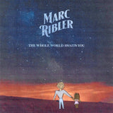 Marc Ribler CD - The Whole World Awaits You