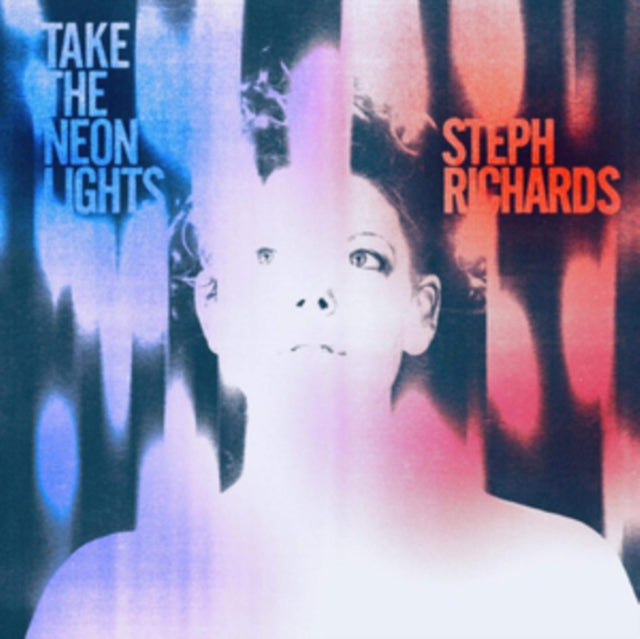 Steph Richards CD - Take The Neon Lights