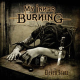 My Inner Burning CD - Eleven Scars!