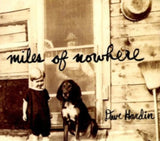 Dave Hardin CD - Miles Of Nowhere