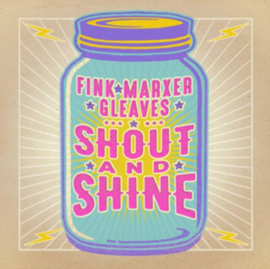 Fink / Marxer / Gleaves CD - Shout And Shine