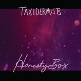 Taxidermists LP - Honesty Box