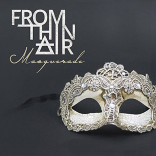 From Thin Air CD - Masquerade
