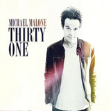 Michael Malone CD - Thirty One