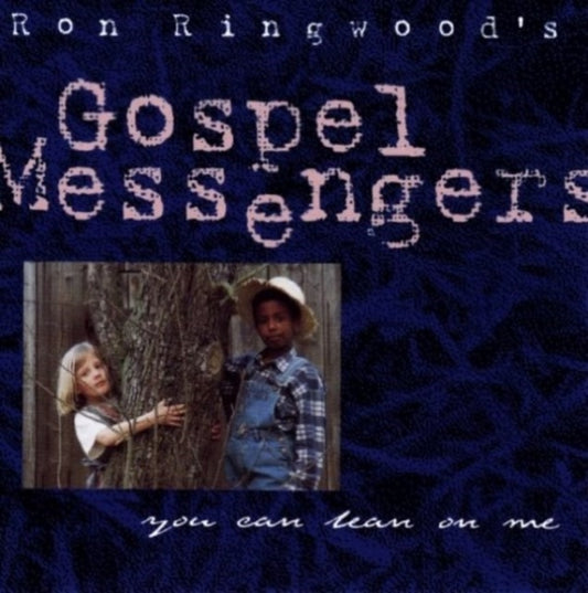 Ringwoods Gospel Messeng CD - Let Me Lean On You