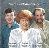 Sarah Walker / Martineau / Krause CD - Gabriel Faure: Melodies / Mirages / La Chanson Deve