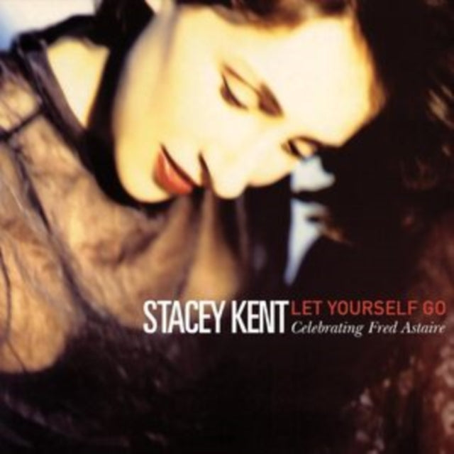Stacey Kent LP - Let Yourself Go