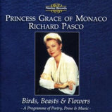 Princess Grace Of Monaco CD - Birds. Beasts And Flowers. Poetry. Prose And Music