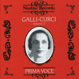 Amelita Galli-Curci CD - Amelita Galli-Curci Vol. 2 1917-1930