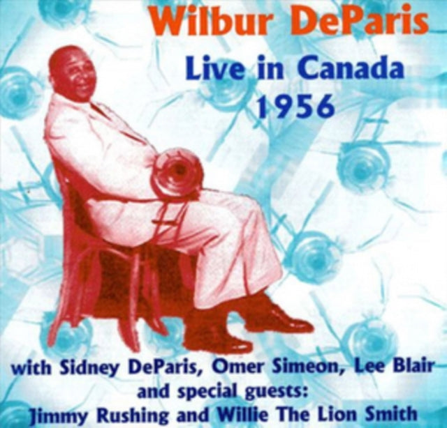 Wilbur Deparis CD - Live In Canada 1956
