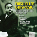 Geoff Cole & His Hot Five CD - Fats Waller & His Music: A Tribute
