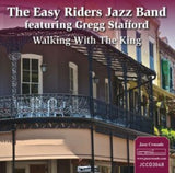 Easy Riders Jazz Band CD - Walking With The King