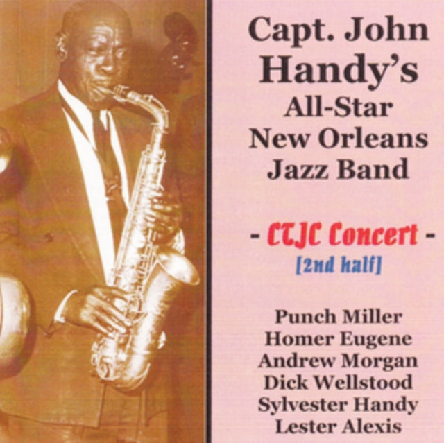 Capt. John Handys New Orleans All-Star Band CD - At The Connecticut Traditional Jazz Club 1970 2Nd Half