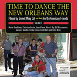 Sweet Mary Cat CD - Time To Dance The New Orleans Way