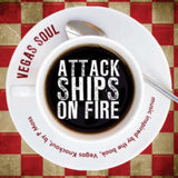 Attack Ships On Fire CD - Vegas Soul