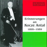 Antal Kocze CD - Erinnerungen An Kocze Ant