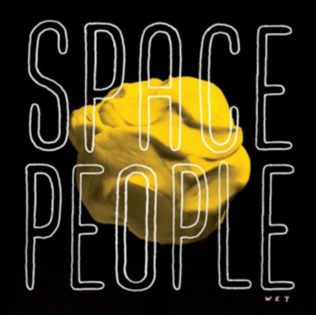 Space People LP - Wet