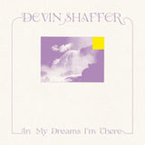 Devin Shaffer CD - In My Dreams Im There