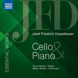 Merker / Adamik CD - Josef Friedrich Doppelbauer: Essential Works For Cello And Piano