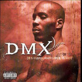 Dmx CD - Its Dark And Hell Is Hot