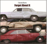 Classic Ruins CD - Forget About It