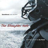 Various Artists CD - Slaughter Rule - Original Soundtrack