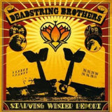 Deadstring Brothers CD - Starving Winter Report