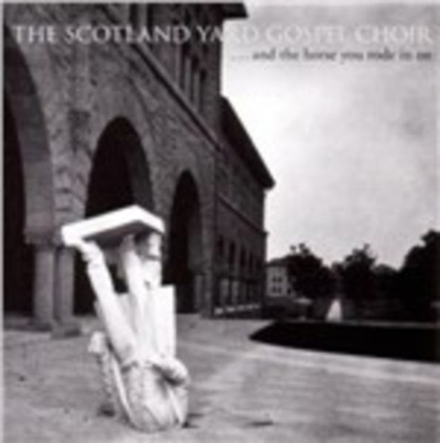 Scotland Yard Gospel Choir CD - & The Horse You Rode In On