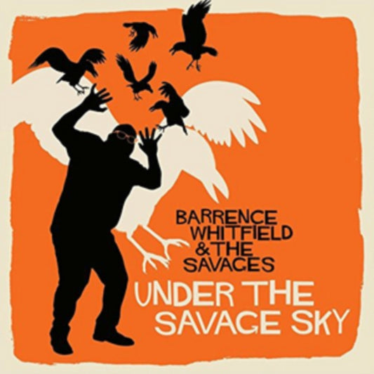Barrence Whitfield & Savages CD - Under The Savage Sky