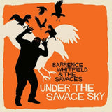Barrence Whitfield & Savages CD - Under The Savage Sky