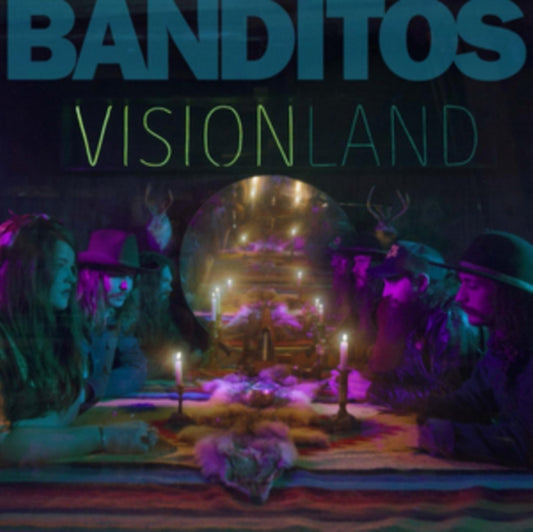 Banditos LP - Visionland