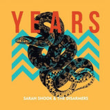 Sarah Shook & The Disarmers LP - Years