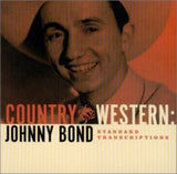 Johnny Bond CD - Country & Western