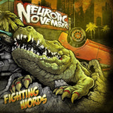 Neurotic November CD - Fighting Words