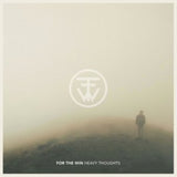 For The Win CD - Heavy Thoughts