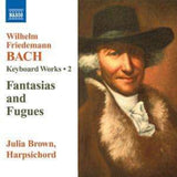 Julia Brown CD - W.F. Bach / Keyboard Works 2