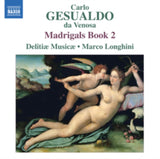 Delitiae Musicaelonghini CD - Gesualdomadrigals Book 2