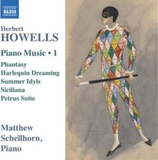 Matthew Schellhorn CD - Herbert Howells: Piano Music. Vol. 1