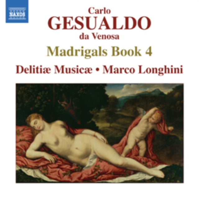 Delitiae Musicaelonghini CD - Gesualdomadrigals Book 4