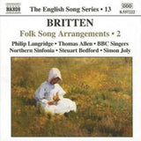 Langridge / Allen / Bedford CD - Britten / Folk Song Arrangements - Vol. 2