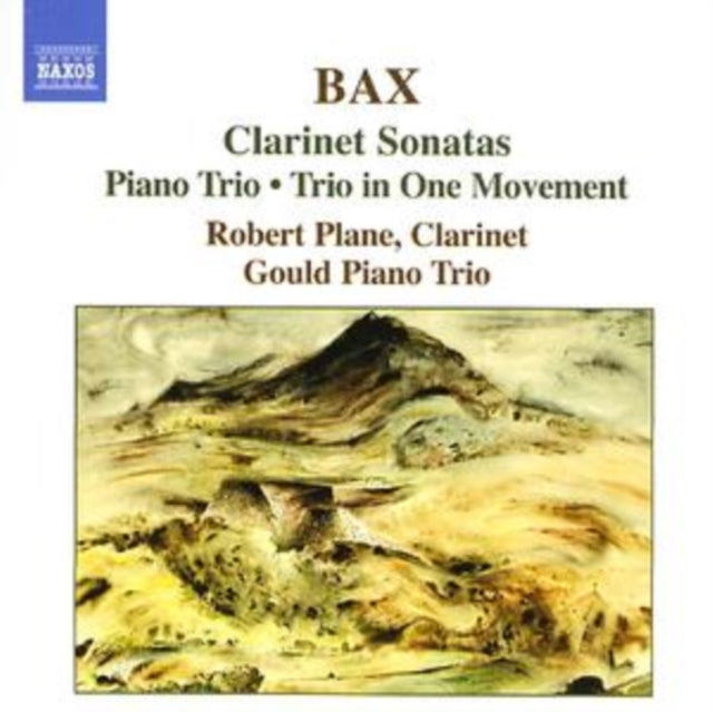Plane / Gould Piano Trio CD - Bax / Clarinet Sonatas / Piano Trio