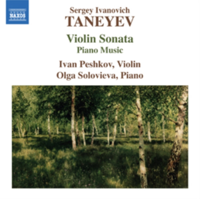 Peshkovsolovieva CD - Taneyevviolin Sonata