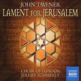 Choir Of Londonsummerly CD - Tavenerlament For Jerusalem